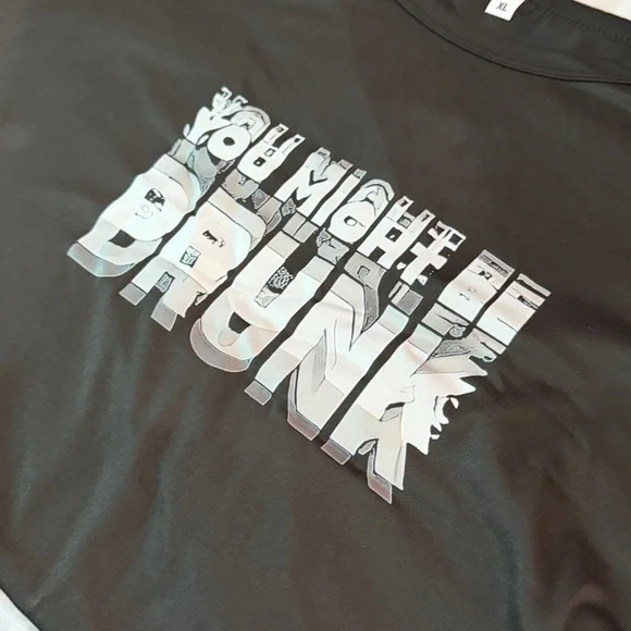 Uni-Sex YOU MIGHT BE DRUNK Tee — Bold Graphic Humor Shirt Lg, Xl, Xxl, 3x New - Picture 4 of 5